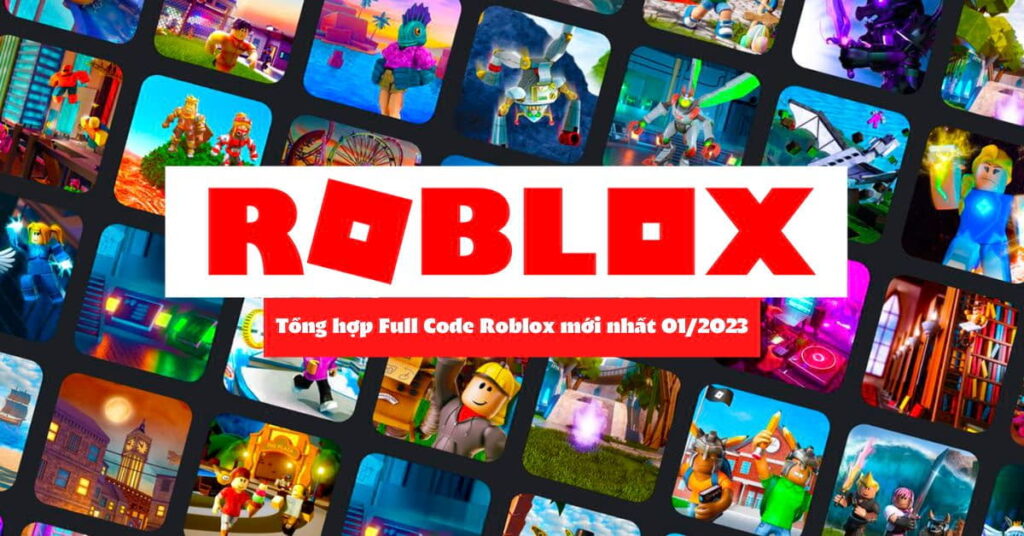 Tổng hợp code Roblox cập nhật mới 2023, cách nhập code code Roblox Update